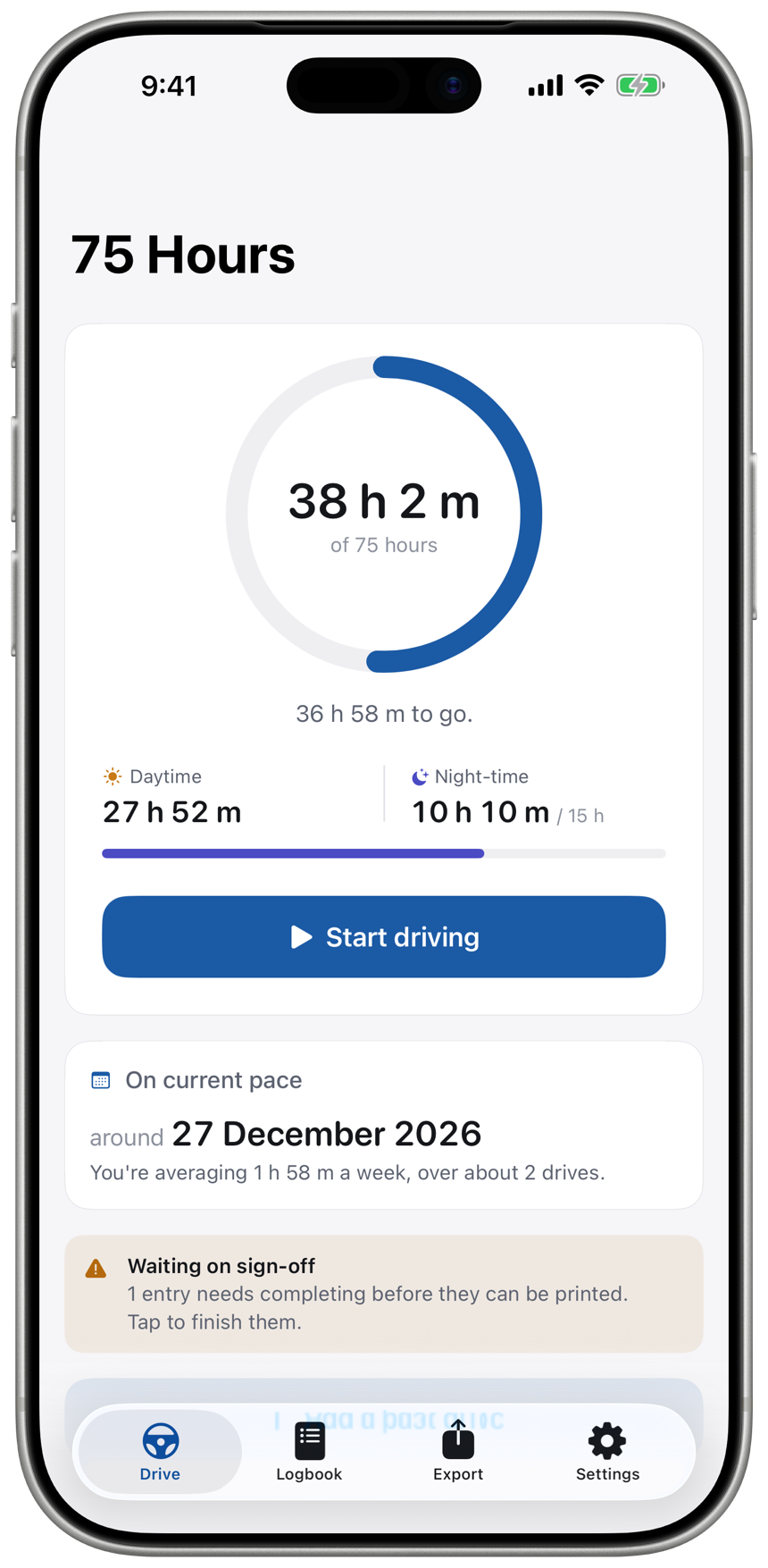 The 75 Hours home screen showing 38 hours 2 minutes logged of 75, daytime and night-time totals, and a Start driving button.